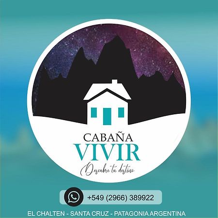 אל צ'אלטן Cabana Vivir מראה חיצוני תמונה