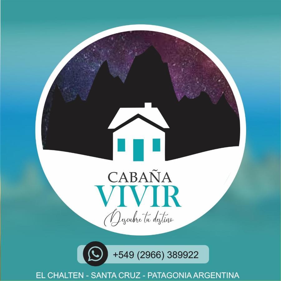 אל צ'אלטן Cabana Vivir מראה חיצוני תמונה